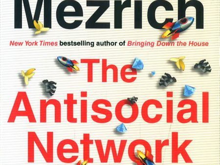 The Antisocial Network: The GameStop Short Squeeze and the Ragtag Group of Amateur Traders That Brought Wall Street to Its Knees For Sale