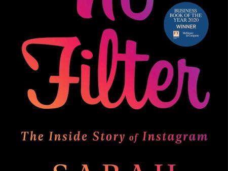 No Filter: The inside Story of Instagram Discount