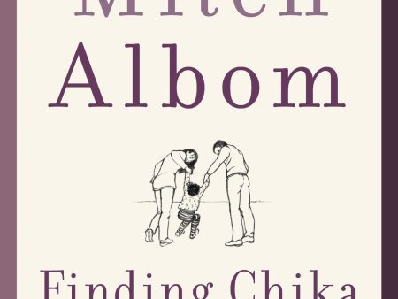 Finding Chika : A Little Girl, an Earthquake, and the Making of a Family For Discount