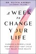 A Week to Change Your Life: Harness the Power of Your Birthday and the 7-Day Cycle That Rules Your Health Online now