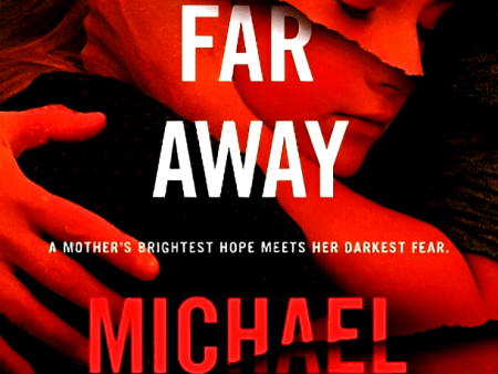 Never Far Away Online Sale