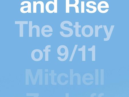 Fall and Rise: The Story of 9 11 on Sale