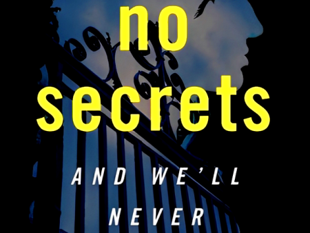 Tell Us No Secrets Online Sale