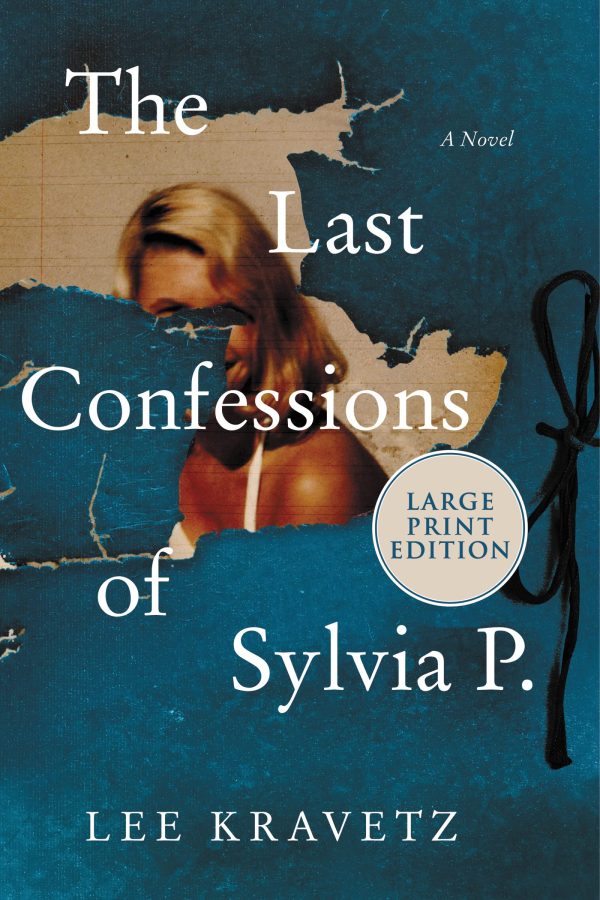 The Last Confessions Of Sylvia P. (Large Print) Discount