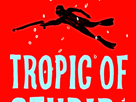 Tropic Of Stupid (Serge Storms, Book 24) Discount