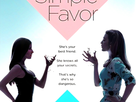 A Simple Favor Supply